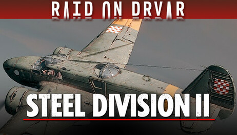 Купить Steel Division 2 - Nemesis #5 - Raid on Drvar