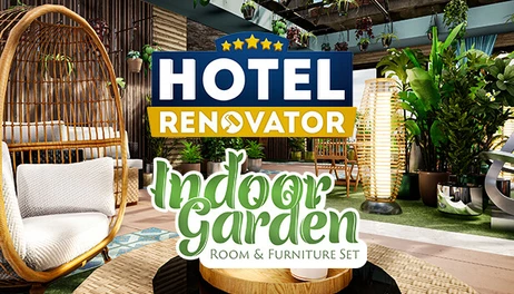 Купить Hotel Renovator - Indoor Garden Room & Furniture Set