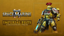 Warhammer 40,000: Space Marine 2 - Imperial Fists Champion Pack