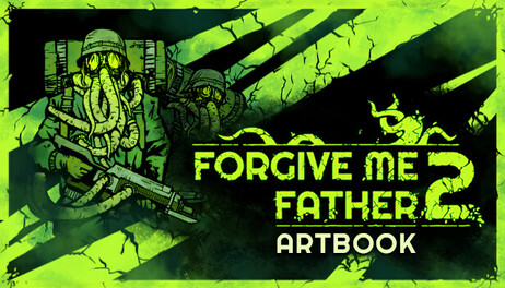 Купить Forgive Me Father 2 Digital Artbook