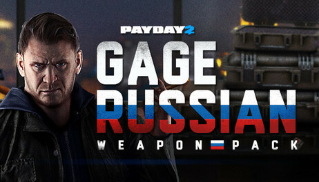 Купить PAYDAY 2: Gage Russian Weapon Pack