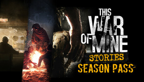 Купить This War of Mine: Stories - Season Pass
