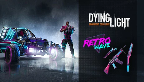 Купить Dying Light - Retrowave Bundle