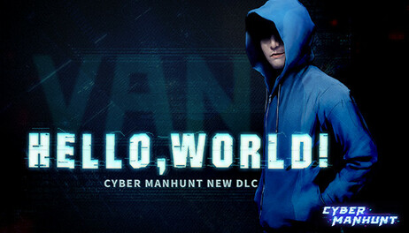 Купить Cyber Manhunt - Hello World