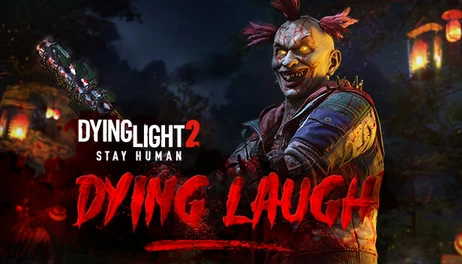 Купить Dying Light 2 - Dying Laugh Bundle