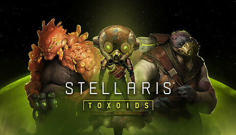 Купить Stellaris: Toxoids Species Pack
