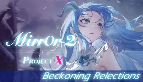 Купить Mirror 2: Project X - Beckoning Relections