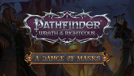 Купить Pathfinder: Wrath of the Righteous - A Dance of Masks