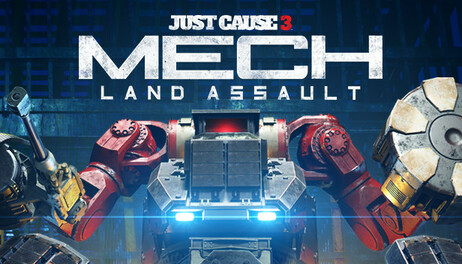 Купить Just Cause 3 DLC: Mech Land Assault Pack