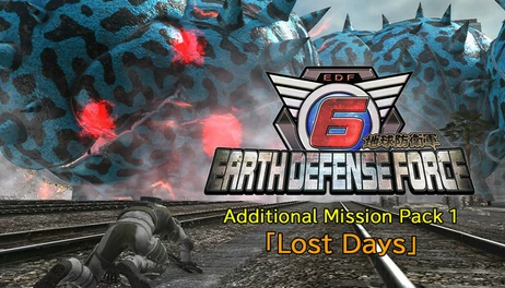 Купить EARTH DEFENSE FORCE 6 - Additional Mission Pack 1「Lost Days」