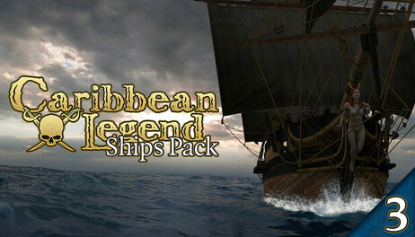 Купить Caribbean Legend - Ships Pack: Part 3