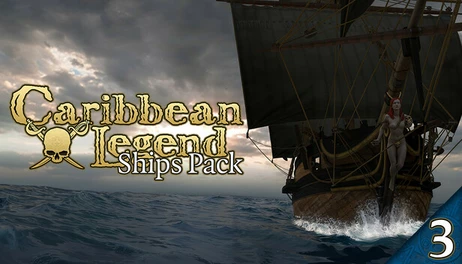 Купить Caribbean Legend - Ships Pack: Part 3