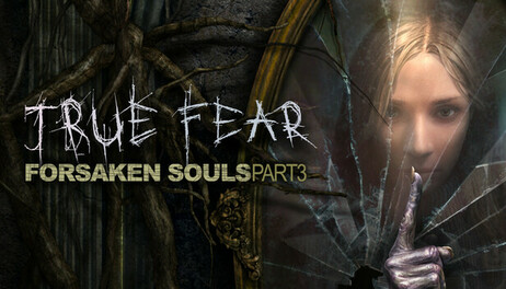 Купить True Fear: Forsaken Souls Part 3