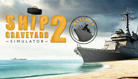 Купить Ship Graveyard Simulator 2 - Warships DLC