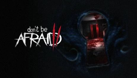 Купить Don't Be Afraid 2
