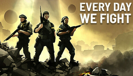 Купить Every Day We Fight