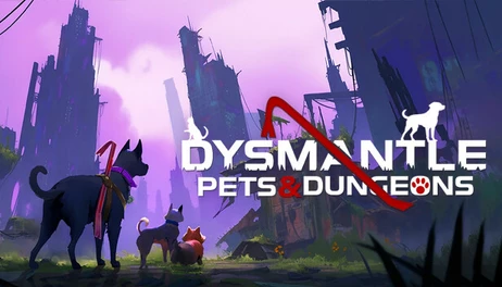 Купить DYSMANTLE: Pets & Dungeons
