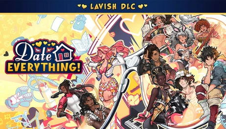 Купить Date Everything! - Lavish DLC