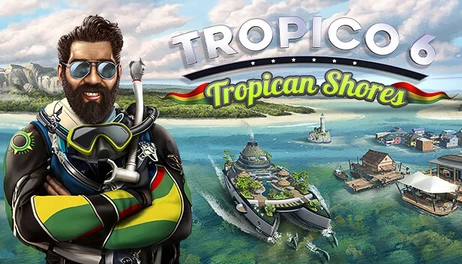 Купить Tropico 6 - Tropican Shores