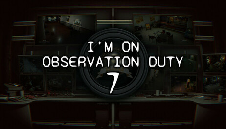 Купить I'm on Observation Duty 7