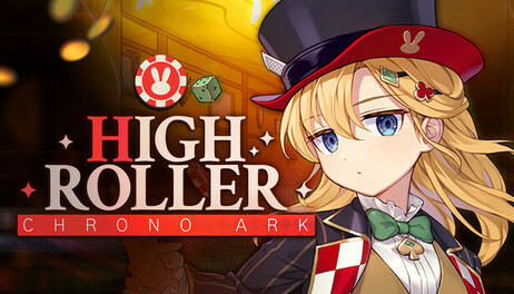 Купить Chrono Ark - High Roller