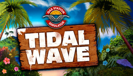 Купить Gas Station Simulator - Tidal Wave DLC
