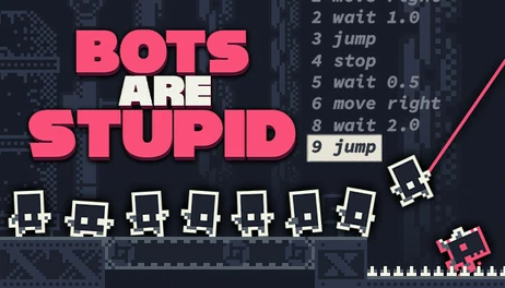Купить Bots Are Stupid