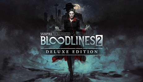 Купить Vampire: The Masquerade - Bloodlines 2 - Deluxe Edition