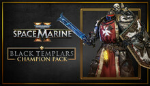 Warhammer 40,000: Space Marine 2 - Black Templars Champion Pack