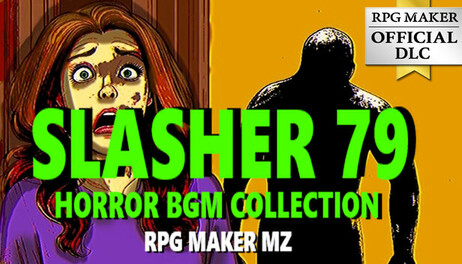 Купить RPG Maker MZ - Slasher 79 Horror BGM Collection