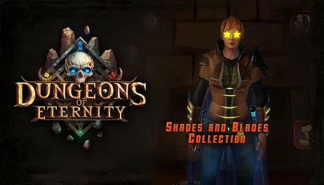 Купить Dungeons of Eternity - Shades and Blades Collection