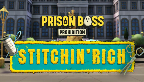 Купить Prison Boss Prohibition - Stitchin' Rich
