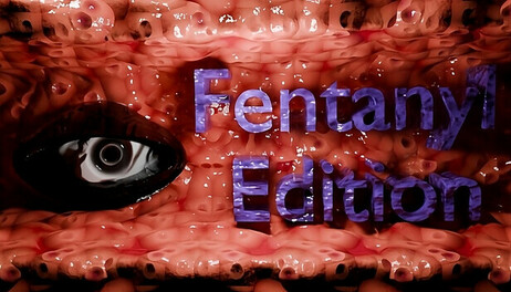 Купить Fentanyl Edition