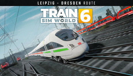 Купить Train Sim World 6: Bahnstrecke Leipzig - Dresden Route Add-On 