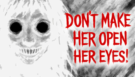 Купить Don’t Make Her Open Her Eyes!