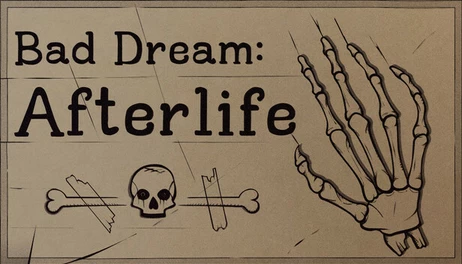 Купить Bad Dream: Afterlife
