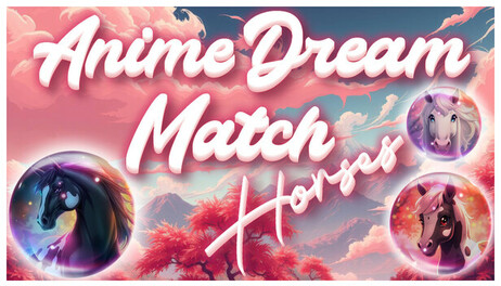 Купить Anime Dream Match: Horses