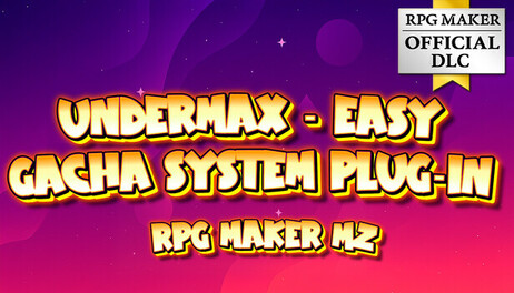 Купить RPG Maker MZ - UNDERMAX - Easy Gacha System Plugin
