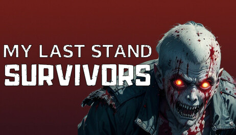 Купить My Last Stand: Survivors на steambuy Купить My Last Stand: Survivors