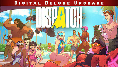Купить Dispatch - Digital Deluxe Upgrade