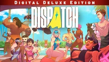 Dispatch - Digital Deluxe Edition