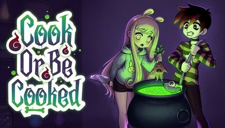 Купить Cook or Be Cooked: Your next meal could be your last—or your true love