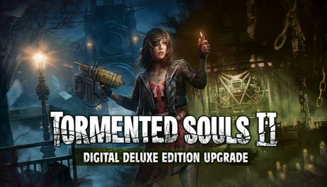 Купить Tormented Souls 2 - Digital Deluxe Edition Upgrade