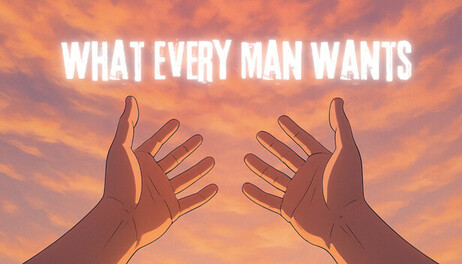 Купить What Every Man Wants на steambuy Купить What Every Man Wants