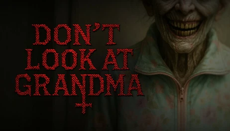 Купить DON'T LOOK AT GRANDMA
