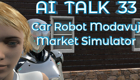 Купить AI TALK 33 Car Robot Modavuj Market Simulator