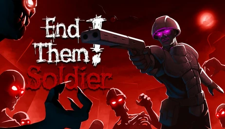 Купить End Them, Soldier!