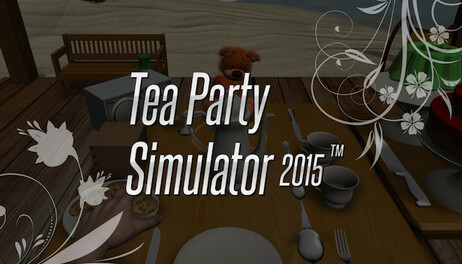 Купить Tea Party Simulator 2015