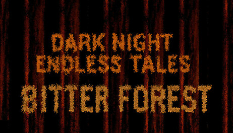 Купить Dark Night Endless Tales : Bitter Forest