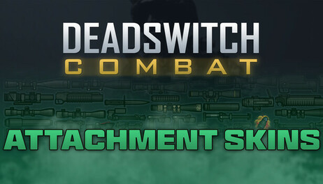 Купить Deadswitch Combat: Attachment Skins Bundle